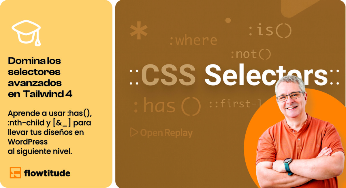 Selectores CSS avanzados con Tailwind