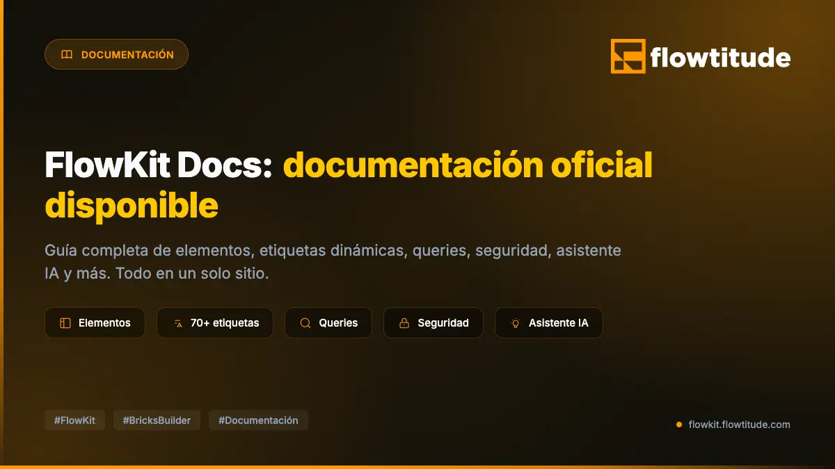 Lanzamiento documentación oficial FlowKit