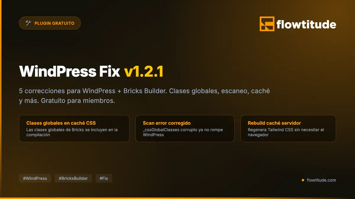 WindPress Fix v1.2.1 — 5 correcciones para WindPress